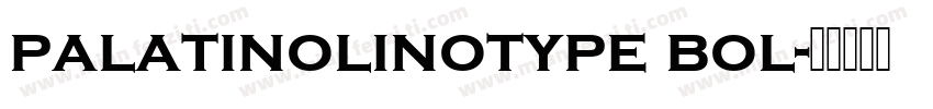 palatinolinotype bol字体转换